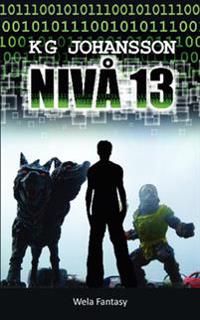 Nivå 13 | 0:e upplagan