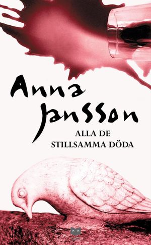 Alla de stillsamma döda | 3:e upplagan