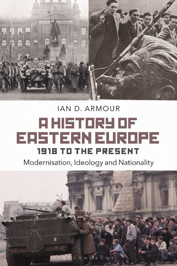 A History of Eastern Europe 1918 to the Present | 0:e upplagan