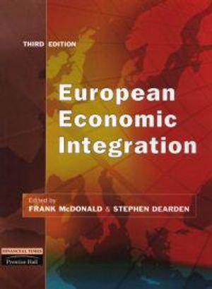 European Economic Integration | 3:e upplagan