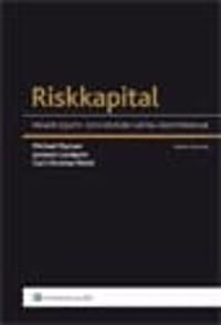 Riskkapital : private equity- och venture capital-investeringar | 2:a upplagan
