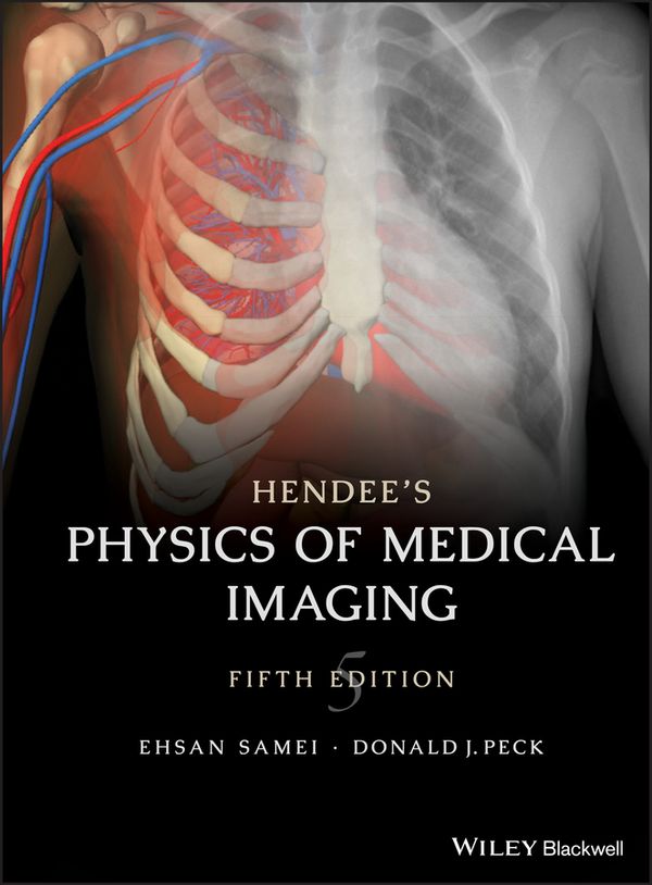 Hendee's Medical Imaging Physics, 5th Edition | 1:a upplagan