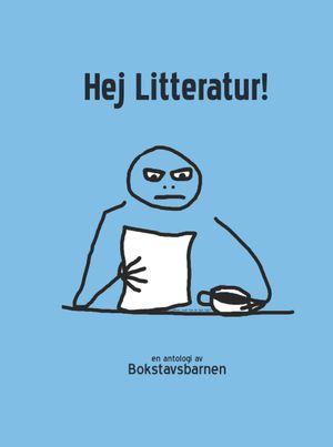 Hej Litteratur! | 1:a upplagan