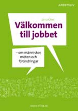 Välkommen till jobbet