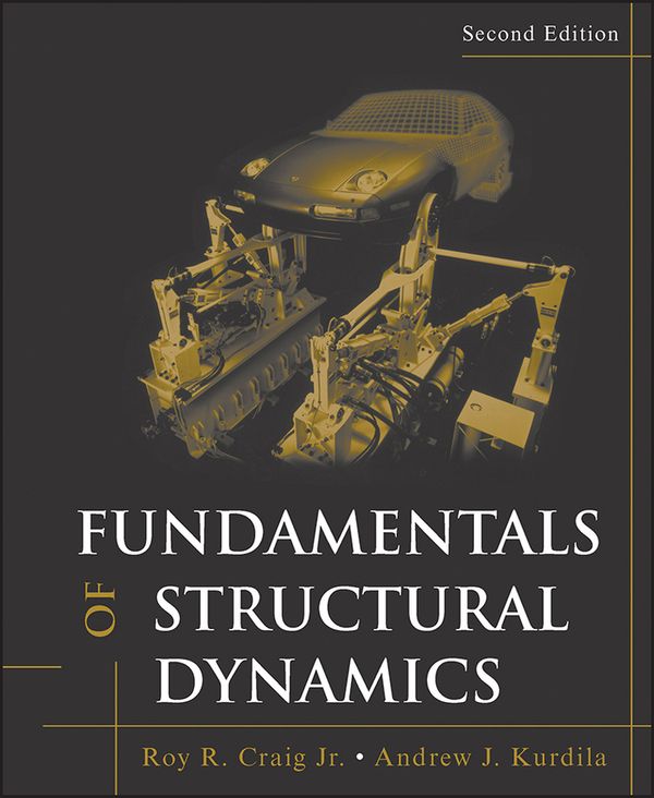 Fundamentals of Structural Dynamics | 2:a upplagan