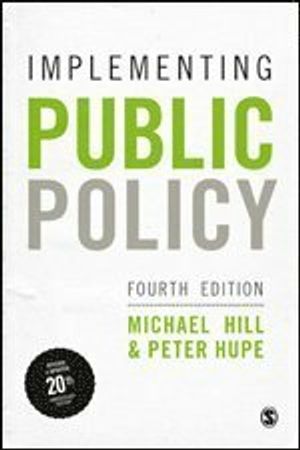 Implementing Public Policy | 4:e upplagan