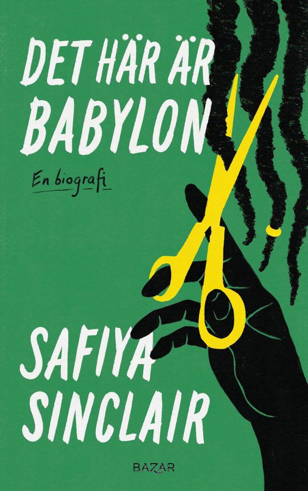 Det här är Babylon : En biografi | 0:e upplagan
