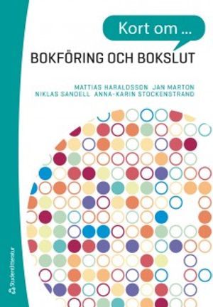 Kort om bokföring och bokslut | 1:a upplagan