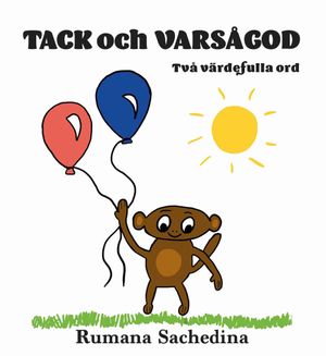 Tack och Varsågod - Två värdefulla ord | 1:a upplagan