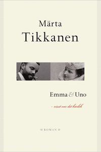 Emma & Uno : visst var det kärlek