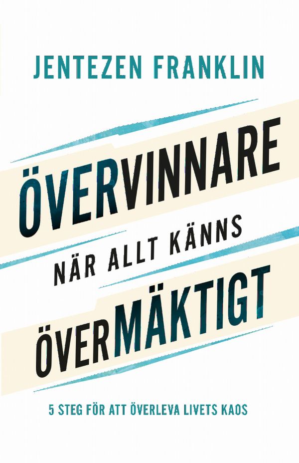 Övervinnare när allt känns övermäktigt | 1:a upplagan