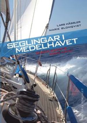 Seglingar i Medelhavet : Svarta havet & Röda havet | 1:a upplagan