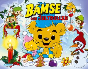 Bamse och jultrollen | 1:a upplagan