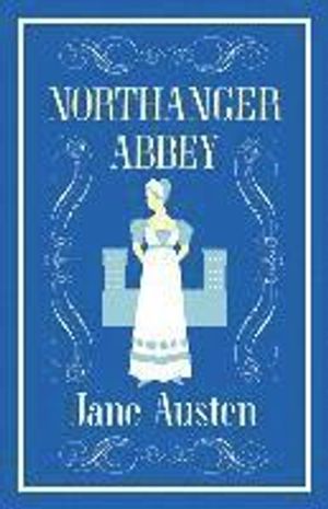 Northanger Abbey