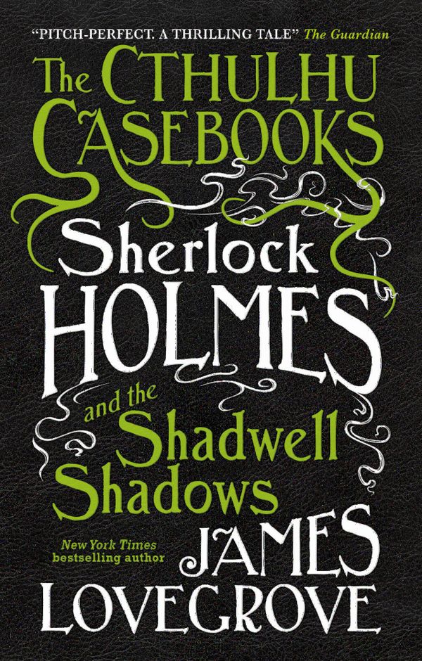 Cthulhu Casebooks - Sherlock Holmes and the Shadwell Shadows | 0:e upplagan