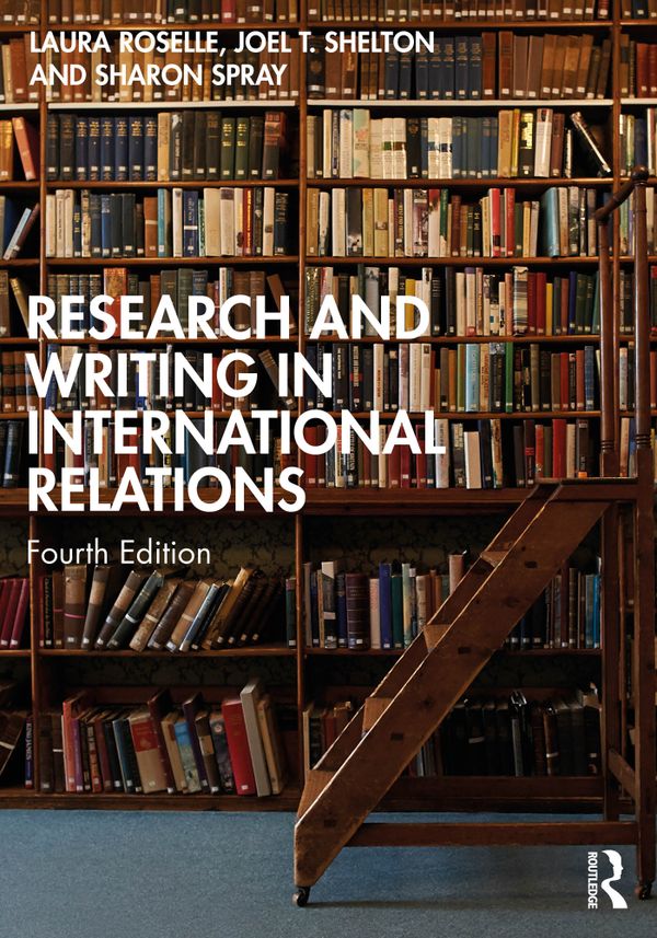 Research and Writing in International Relations | 4:e upplagan