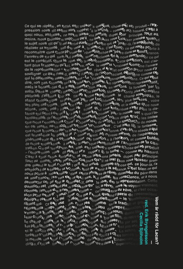 Vem är rädd för Lacan? | 0:e upplagan