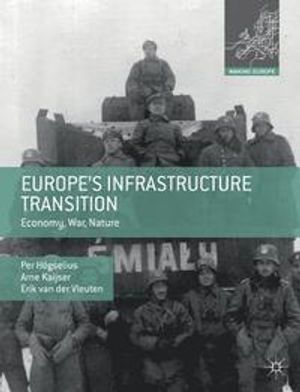 Europe’s Infrastructure Transition | 1:a upplagan