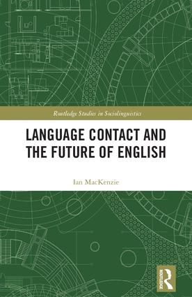 Language Contact and the Future of English | 1:a upplagan
