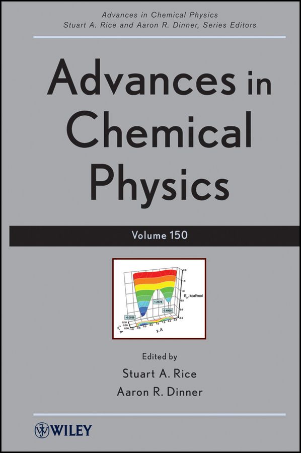 Advances in Chemical Physics, Volume 150 | 1:a upplagan