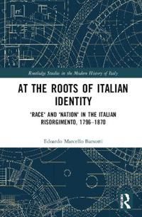 At the Roots of Italian Identity