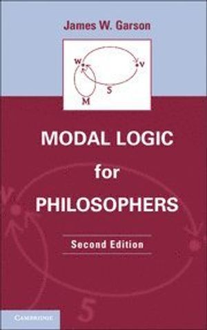 Modal Logic For Philosophers |  2:e upplagan