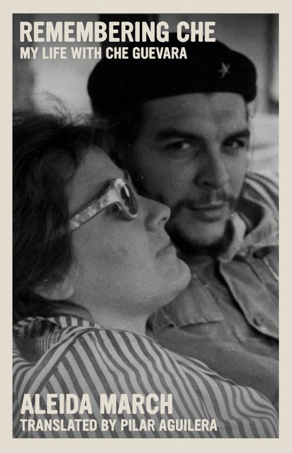Remembering Che : My Life With Che Guevara | 0:e upplagan