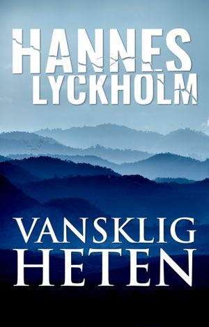 Vanskligheten | 1:a upplagan