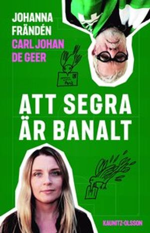 Att segra är banalt