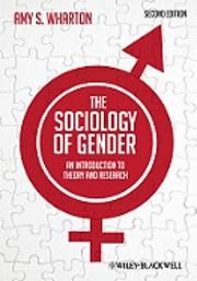 The Sociology of Gender: An Introduction to Theory and Research