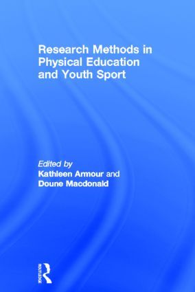 Research Methods in Physical Education and Youth Sport | 0:e upplagan