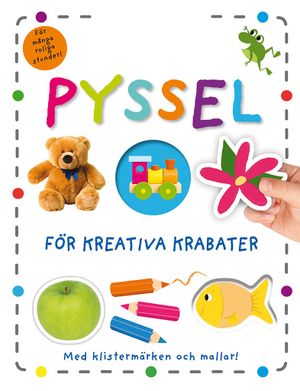 Pyssel för kreativa krabater