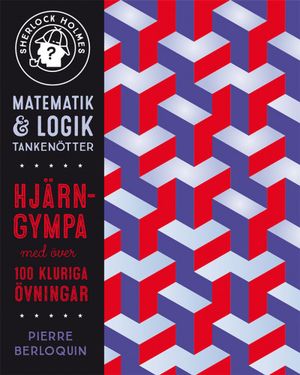 Sherlock Holmes Matematik & logik