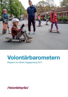 Volontärbarometern : Rapport om ideellt engagemang 2017 | 0:e upplagan
