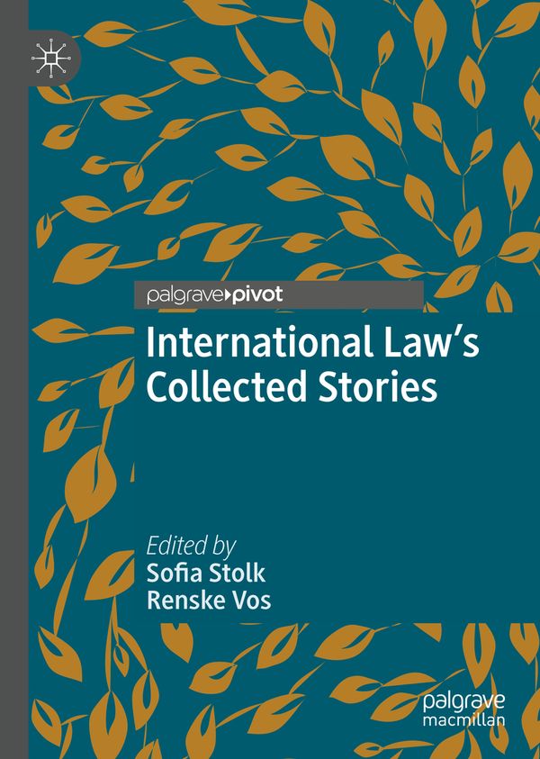 International Law's Collected Stories | 1:a upplagan