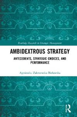 Ambidextrous Strategy | 1:a upplagan