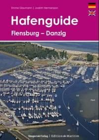 Hafenguide : Flensburg - Danzig | 1:a upplagan