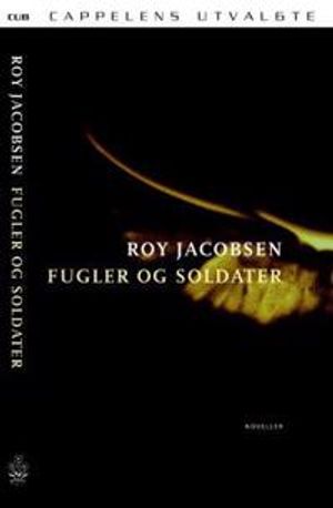 Fugler og soldater; noveller | 12002:e upplagan