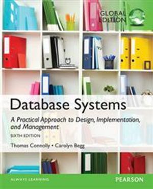 Database Systems: A Practical Approach to Design, Implementation, and Management, Global Edition | 6:e upplagan