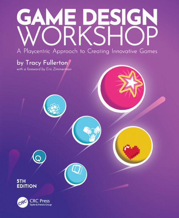 Game Design Workshop | 5:e upplagan