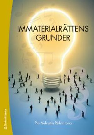 Immaterialrättens grunder | 3:e upplagan