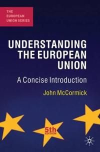 Understanding the European Union | 5:e upplagan
