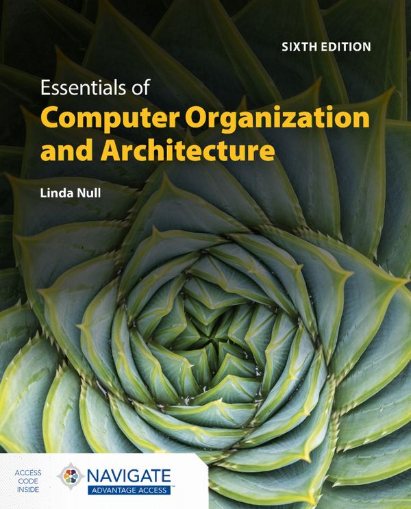 Essentials of Computer Organization and Architecture with Navigate Advantage Access | 6:e upplagan