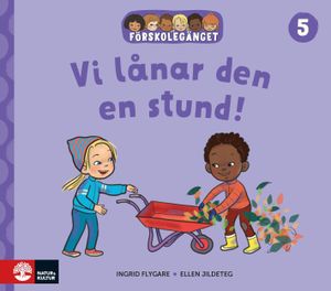 Förskolegänget Vi lånar den en stund | 1:a upplagan