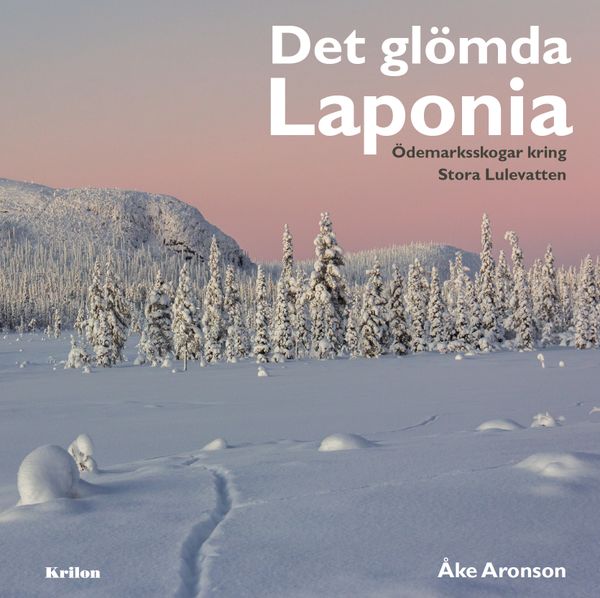 Det glömda Laponia | 1:a upplagan