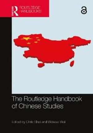 The Routledge Handbook of Chinese Studies | 1:a upplagan