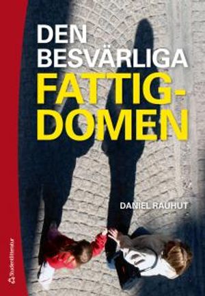 Den besvärliga fattigdomen |  2:e upplagan