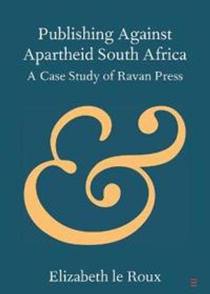 Publishing against Apartheid South Africa