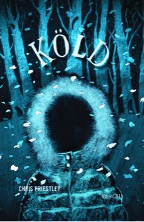 Köld | 0:e upplagan