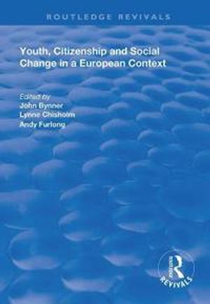 Youth, Citizenship and Social Change in a European Context | 1:a upplagan